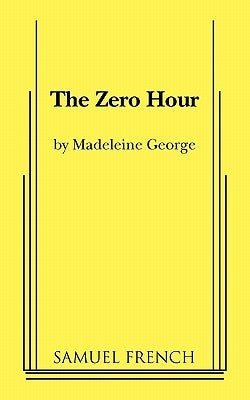 The Zero Hour by George, Madeleine
