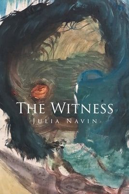 The Witness by Navin, Julia