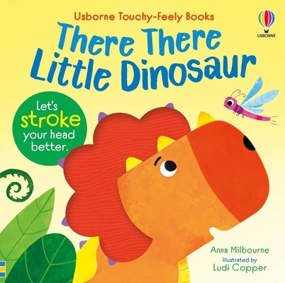 There There Little Dinosaur by Milbourne, Anna