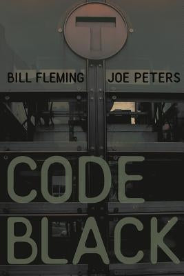 Code Black by Fleming, Bill