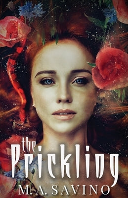 The Prickling by Savino, Melissa