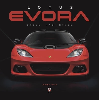 Lotus Evora by Tipler, John