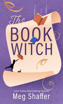 The Book Witch by Shaffer, Meg