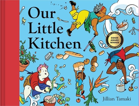 Our Little Kitchen: A Picture Book by Tamaki, Jillian