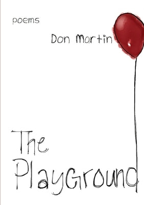 The Playground by Martin, Don