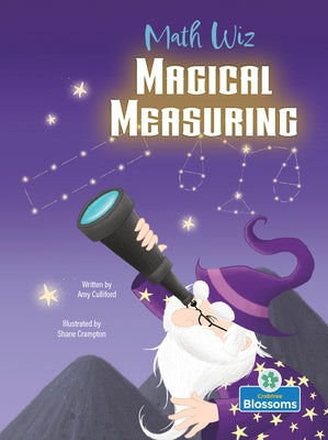 Magical Measuring by Culliford, Amy