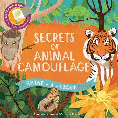 Secrets of Animal Camouflage by Brown, Carron