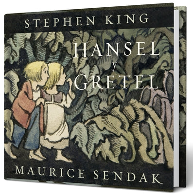 Hansel Y Gretel (Spanish Edition) by King, Stephen