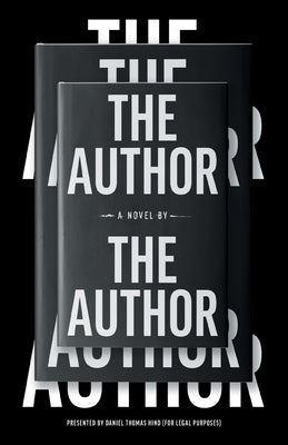 THE AUTHOR by The Author by Hind, Daniel Thomas