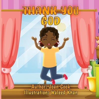 Thank you God: Girls African American by Cook, Joan