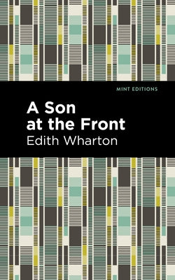 A Son at the Front by Wharton, Edith