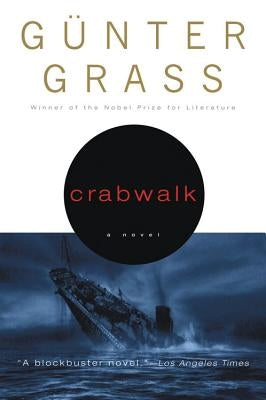 Crabwalk by Grass, G&#195;&#188;nter