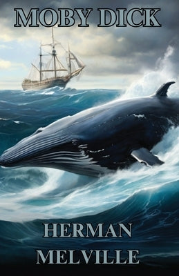 Moby Dick(Illustrated) by Melville, Herman