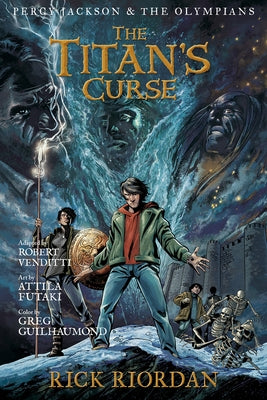 Percy Jackson and the Olympians: Titan's Curse: The Graphic Novel, The-Percy Jackson and the Olympians by Riordan, Rick