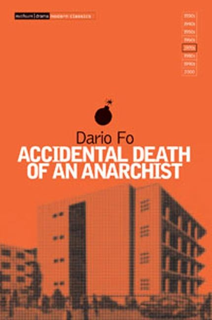 Accidental Death of an Anarchist by Fo, Dario