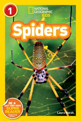 Spiders (National Geographic Readers, Level 1) by Marsh, Laura
