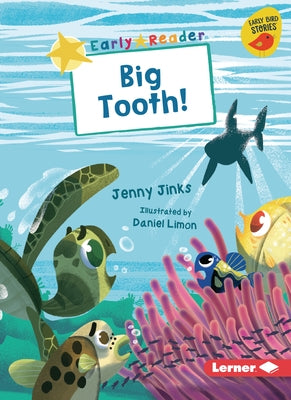 Big Tooth! by Jinks, Jenny