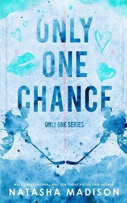 Only One Chance (Special Edition Paperback) by Madison, Natasha