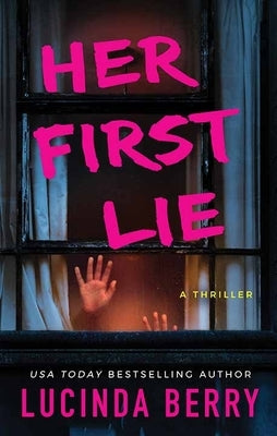 Her First Lie by Berry, Lucinda