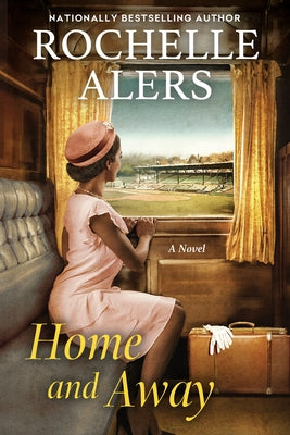 Home and Away by Alers, Rochelle