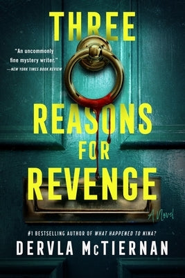 Three Reasons for Revenge by McTiernan, Dervla
