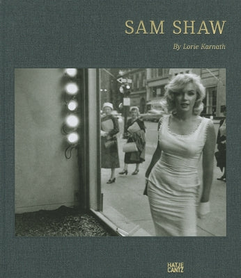 Sam Shaw: A Personal Point of View by Shaw, Sam