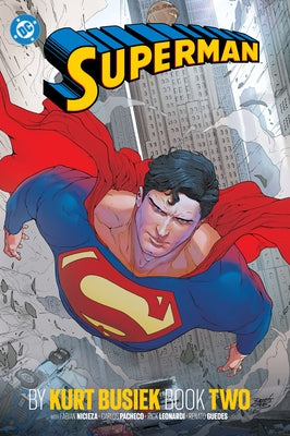 Superman by Kurt Busiek Book Two by Nicieza, Fabian