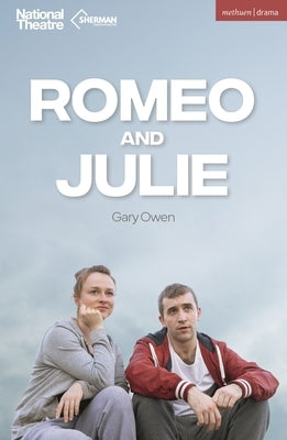 Romeo and Julie by Owen, Gary