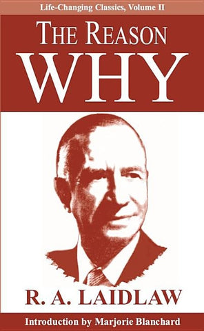 The Reason Why by Laidlaw, R. A.