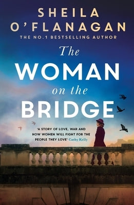 The Woman on the Bridge by O'Flanagan, Sheila