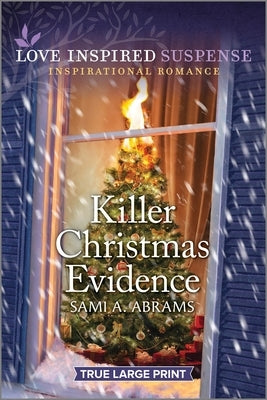 Killer Christmas Evidence by Abrams, Sami A.