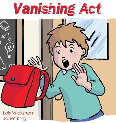 Vanishing Act by Wickstrom, Lois
