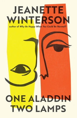 One Aladdin Two Lamps by Winterson, Jeanette