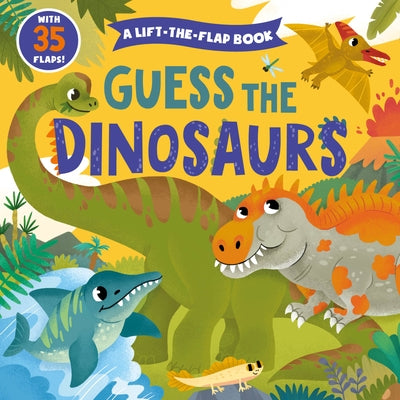 Guess the Dinosaurs by Clever Publishing