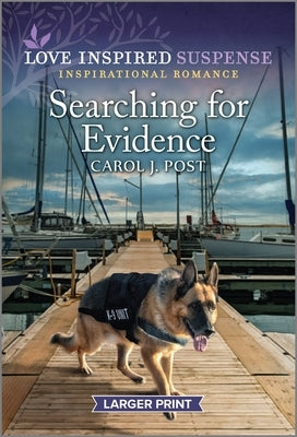 Searching for Evidence by Post, Carol J.