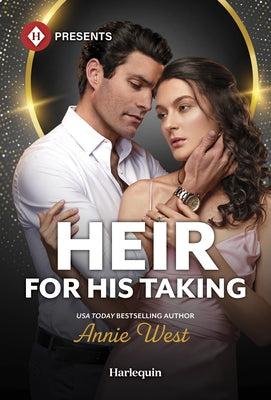 Heir for His Taking by West, Annie