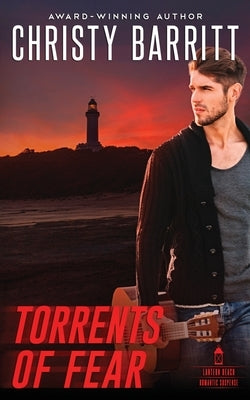 Torrents of Fear by Barritt, Christy