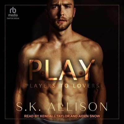 Play by Allison, S. K.