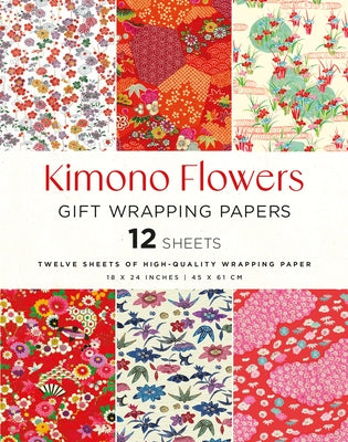 Kimono Flowers Gift Wrapping Papers - 12 Sheets: 18 X 24 Inch (45 X 61 CM) Wrapping Paper Sheets by Tuttle Studio