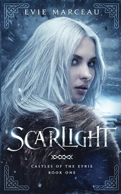 Scarlight by Marceau, Evie