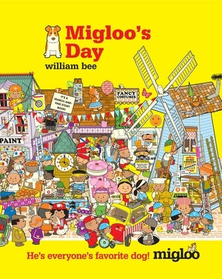 Migloo's Day by Bee, William