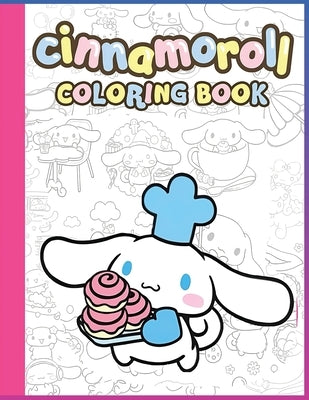 Cinnamoroll Coloring Book The Adventures Colouring Activity for Kids by Raji, Elena