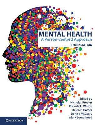 Mental Health: A Person-Centred Approach by Procter, Nicholas