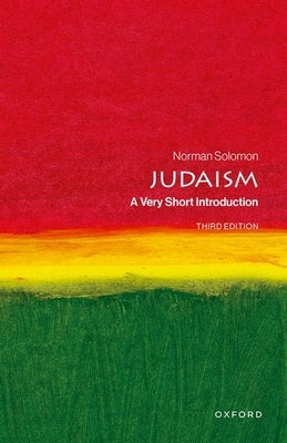 Judaism: A Very Short Introduction by Solomon, Norman