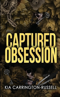 Captured Obsession by Carrington-Russell, Kia