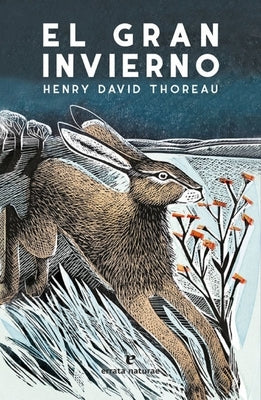 Gran Invierno, El by Thoreau, Henry David