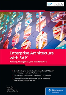 Enterprise Architecture with Sap: Planning, Management, and Transformation by Das, Anup