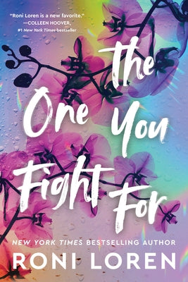 The One You Fight for by Loren, Roni