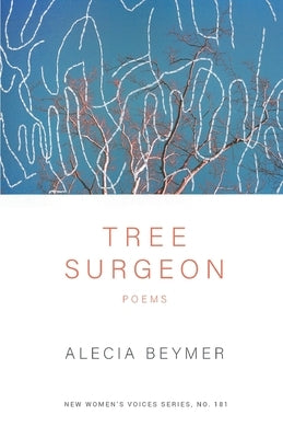 Tree Surgeon by Beymer, Alecia