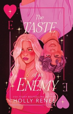 The Taste of an Enemy by Renee, Holly